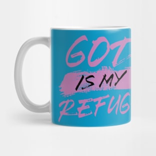 God is my Refuge Mug